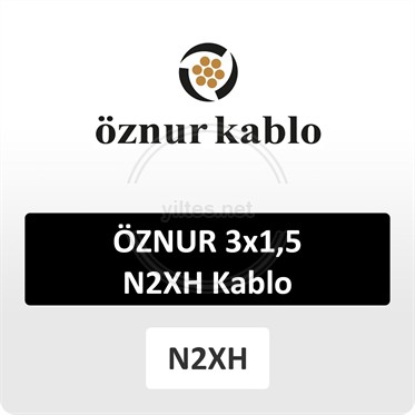 ÖZNUR 3x1,5 N2XH Kablo